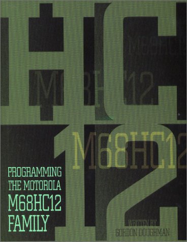 Programming the Motorola M68HC12 Family