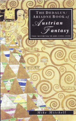 The Deadalus/Ariadne Book of Austrian Fantasy: The Meyrink Years 1890-1930 (Studies in Austrian Literature, Culture, and Thought Translation Series)