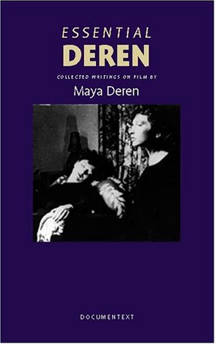 Book Cover Essential Deren: Collected Writings on Film