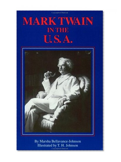 Mark Twain in the USA: A Guide (Famous Footsteps Ser)
