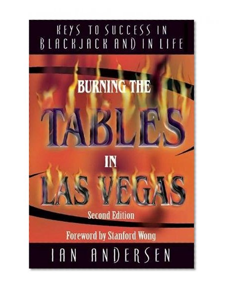 Book Cover Burning the Tables in Las Vegas: Keys to Success in Blackjack and In Life