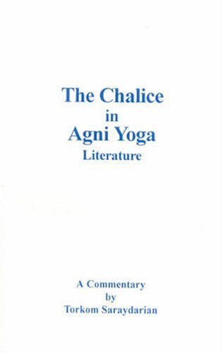 The Chalice in Agni Yoga