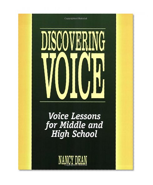 Book Cover Discovering Voice: Voice Lessons for Middle and High School (Maupin House)