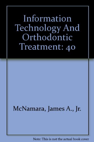 Information Technology And Orthodontic Treatment