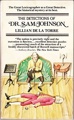 The Detections of Dr. Sam Johnson: Told As If by James Boswell (Ipl Library of Crime Classics)