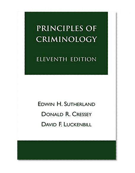 Principles of Criminology (The Reynolds Series in Sociology)