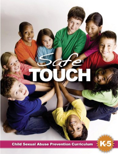SafeTouch: Child Sexual Abuse Prevention Curriculum for Kindergarten to 5th Grade