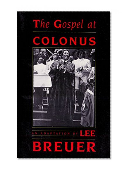 The Gospel at Colonus