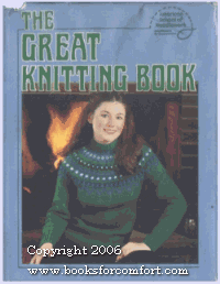 American School of Needlework Presents the Great Knitting Book