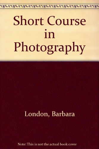 Short Course in Photography