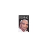 Iyengar: His Life and Work