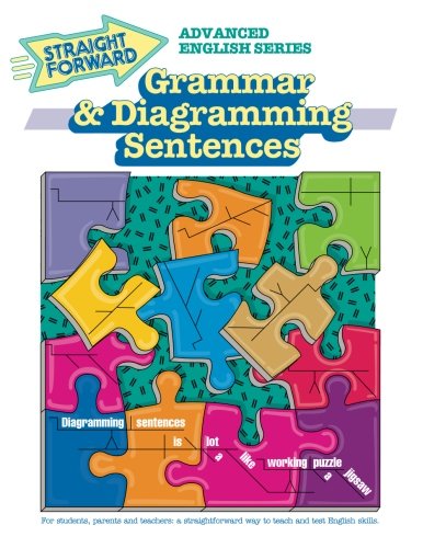 Book Cover Grammar & Diagramming Sentences (Advanced Straight Forward English Series)