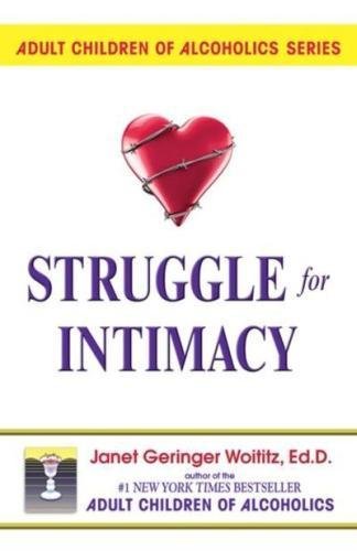 Book Cover Struggle for Intimacy (Adult Children of Alcoholics series)