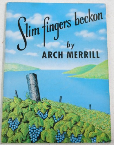 Slim Fingers Beckon (Arch Merrill's New York)