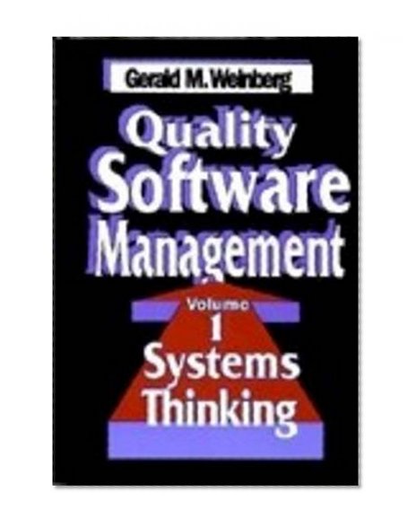 Quality Software Management: Systems Thinking
