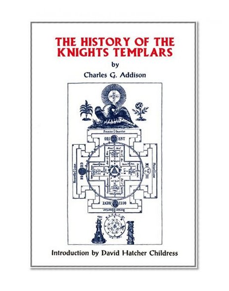 The History of the Knights Templars, the Temple Church, and the Temple