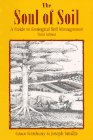 The Soul of Soil: A Guide to Ecological Soil Management