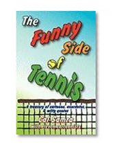 The Funny Side of Tennis