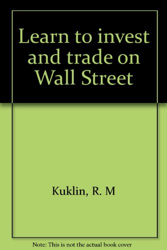 Learn to invest and trade on Wall Street