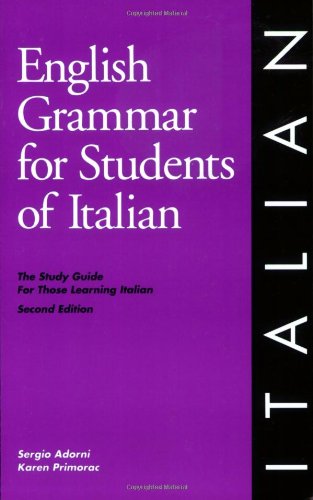 Book Cover English Grammar for Students of Italian: The Study Guide for Those Learning Italian