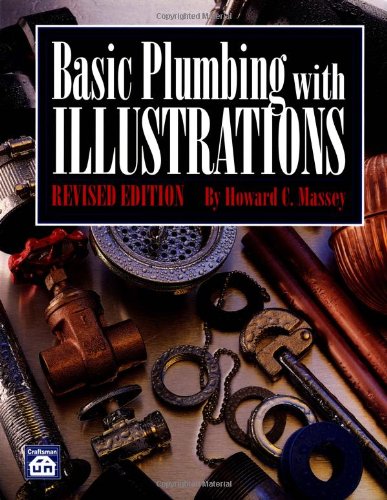 Basic Plumbing With Illustrations Revised Edition