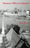 Tennessee Williams in Bangkok