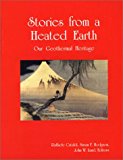 Stories from a Heated Earth, Our Geothermal Heritage