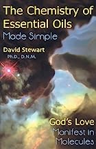 Book Cover Chemistry of Essential Oils Made Simple: God's Love Manifest in Molecules