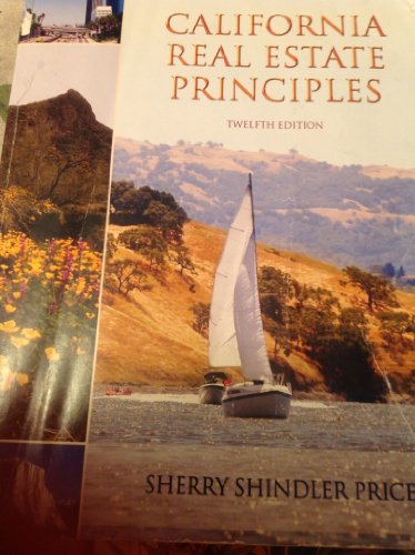 California Real Estate Principles (12th Edition) Paperback