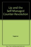Lip and the Self-Managed Counter-Revolution