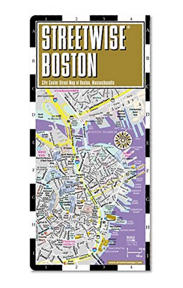 Streetwise Boston Map - Laminated City Center Street Map of Boston, Massachusetts - Folding pocket size travel map with MBTA subway map & trolley lines