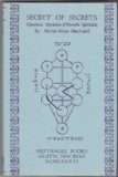 Secret of Secrets: The Unwritten Mysteries of Esoteric Qabbalah