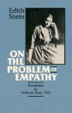 On the Problem of Empathy: The Collected Works of Edith Stein  (3rd Volume)