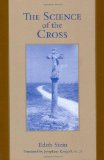 The Science of the Cross (The Collected Works of Edith Stein Vol. 6)