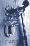 Finding the Mystic Within You