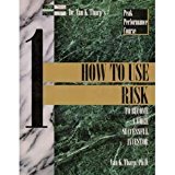 How to Use Risk to Become a More Successful Investor (The Investment psychology guides)