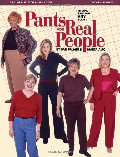 Book Cover Pants for Real People: Fit and Sew for Any Body (Sewing for Real People series)