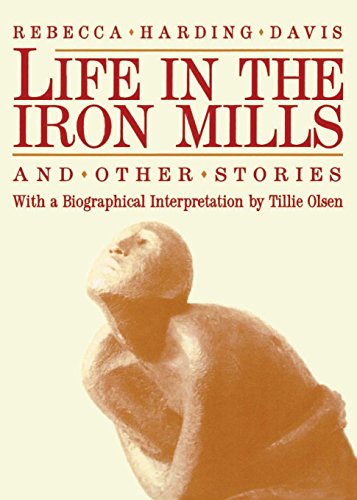 Book Cover Life in the Iron Mills and Other Stories