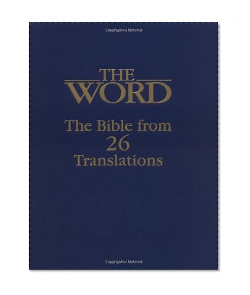 The Word: The Bible from 26 Translations