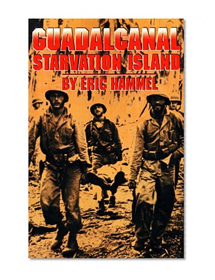 Guadalcanal: Starvation Island