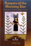 Keepers of the Morning Star: An Anthology of Native Women's Theater