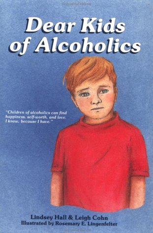 Dear Kids of Alcoholics . . .