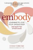 embody: Learning to Love Your Unique Body (and quiet that critical voice!)