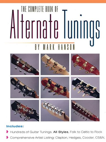 The Complete Book of Alternate Tunings (The Complete Guitar Player Series)