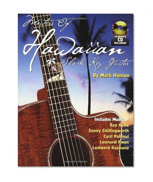 Masters Of Hawaiian Slack Key Guitar Bk/CD