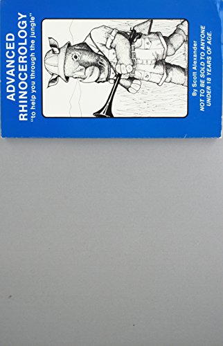 Book Cover Advanced Rhinocerology: To Help You Through the Jungle (The Rhino Books)