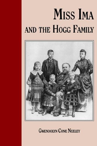 Miss Ima and the Hogg Family