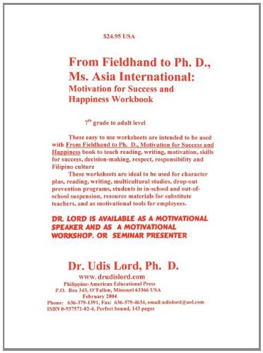 From Fieldhand to Ph. d, Ms.  Asia International: Workbook