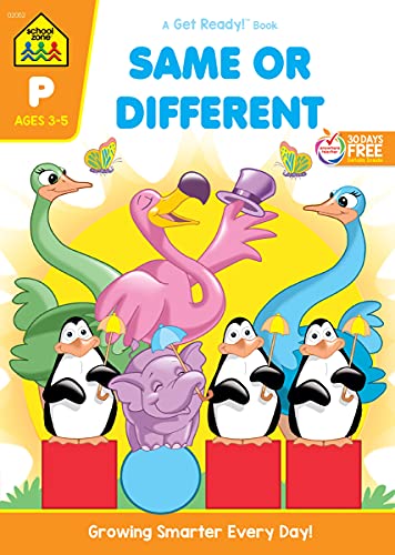 Book Cover School Zone - Same or Different Workbook - 32 Pages, Ages 3 to 5, Preschool to Kindergarten, Words, Letters, Colors, Matching, Compare and Contrast, and More (School Zone Get Ready!™ Book Series)
