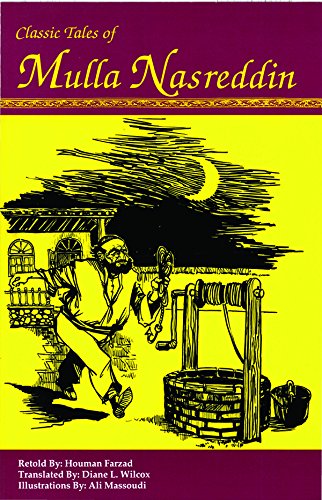 Classic Tales of Mulla Masreddin (Persian folk tales)